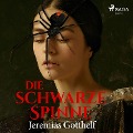 Cover-Bild zum Titel 'Die schwarze Spinne' von 'Jeremias Gotthelf'