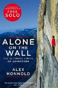 Cover-Bild zum Titel 'Alone on the Wall' von 'Alex Honnold, David Roberts'