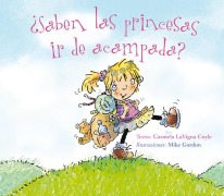Cover-Bild zum Titel 'Saben Las Princesas IR de Acampada?' von 'Carmela Lavigna Coyle'