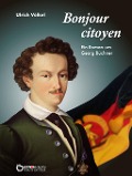 Cover-Bild zum Titel 'Bonjour citoyen' von 'Ulrich Völkel'