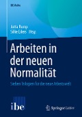 Arbeiten in der neuen Normalität - 