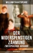 Cover-Bild zum Titel 'Der Widerspenstigen Zähmung (Zweisprachige Ausgabe: Deutsch-Englisch)' von 'William Shakespeare'