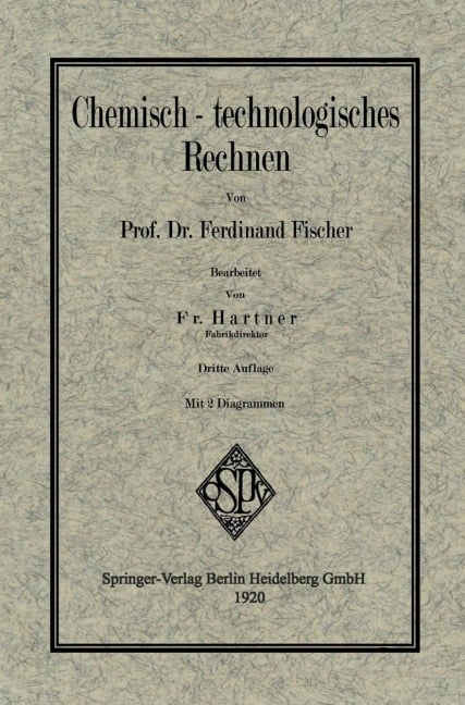 Chemisch-technologisches Rechnen - Fritz Hartner, Ferdinand Fischer