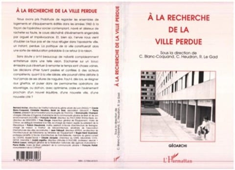 A la recherche de la ville perdue - Collectif sous la direction de C. Blanc-Coquand, C. Heudron, R. Le Gad