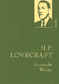 Cover-Bild zum Titel 'H. P. Lovecraft, Gesammelte Werke' von 'H. P. Lovecraft'