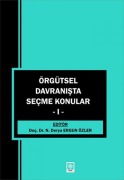Cover-Bild zum Titel 'Örgütsel Davranista Secme Konular 1' von 'Derya Ergun Özler'