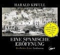 Cover-Bild zum Titel 'Eine Spanische Eröffnung' von 'Harald Kiwull, Harald Kiwull'