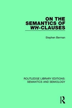 On the Semantics of Wh-Clauses - Marjorie Boulton