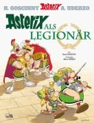 Cover-Bild zum Titel 'Asterix 10: Asterix als Legionär' von 'René Goscinny, Albert Uderzo'
