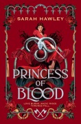 Cover-Bild zum Titel 'Princess of Blood' von 'Sarah Hawley'