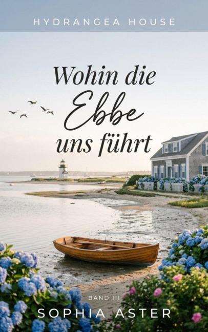 Wohin die Ebbe uns führt - Sophia Aster