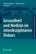 Cover-Bild zum Titel 'Gesundheit und Medizin im interdisziplinären Diskurs' von ''