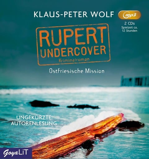 Rupert undercover. Ostfriesische Mission - Klaus-Peter Wolf