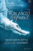 Cover-Bild zum Titel 'Von Angst befreit' von 'Alan Fadling'