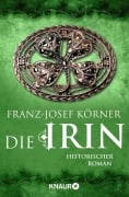 Cover-Bild zum Titel 'Die Irin' von 'Franz-Josef Körner'