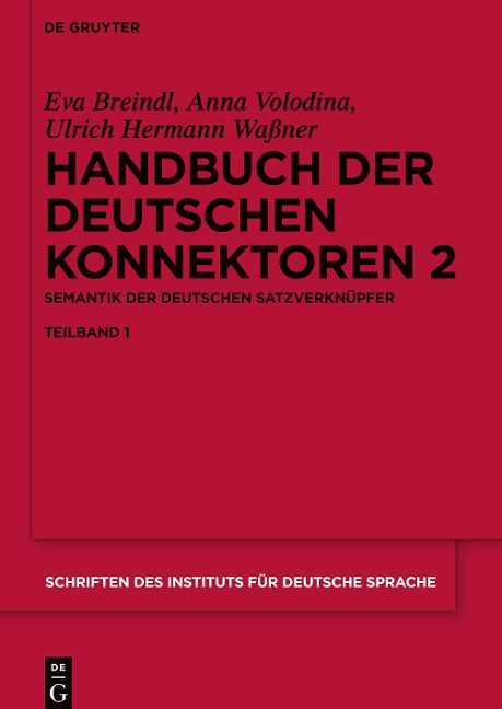 Handbuch der deutschen Konnektoren 2 - Eva Breindl, Anna Volodina, Ulrich Hermann Waßner