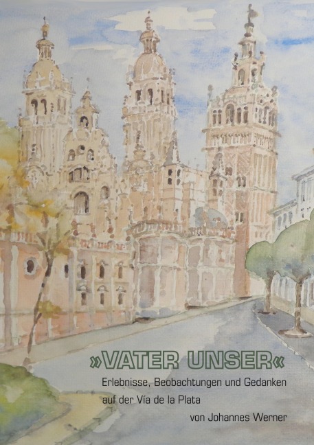 "Vater unser" - Johannes Werner
