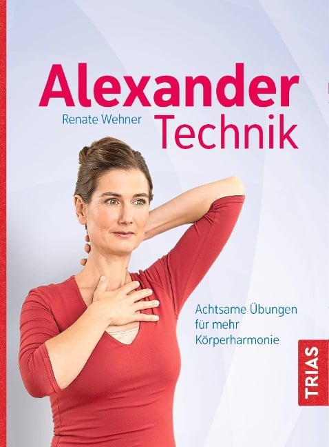 Alexander-Technik - Renate Wehner