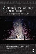 Cover-Bild zum Titel 'Rethinking Economic Policy for Social Justice' von 'Radhika Balakrishnan, Diane Elson, James Heintz'