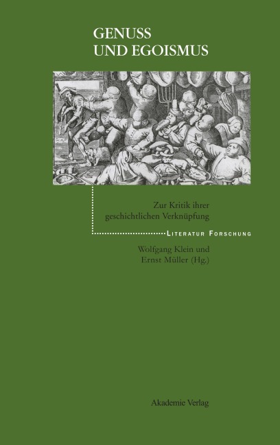 Genuß und Egoismus - 