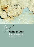 Rami secchi - Mario Soldati