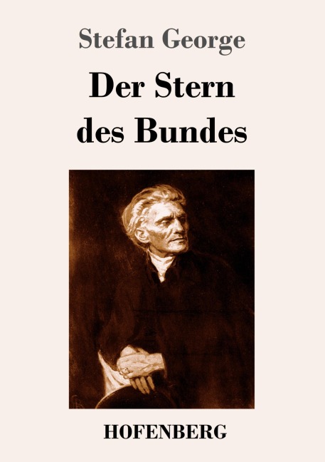 Der Stern des Bundes - Stefan George
