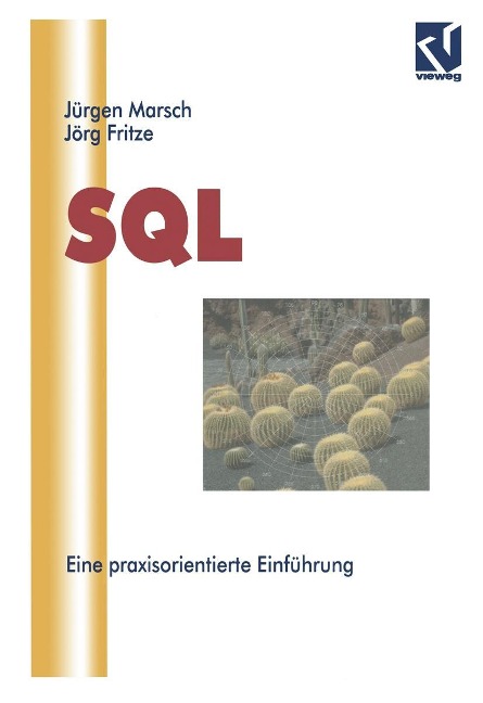 SQL - Jürgen Marsch, Jörg Fritze