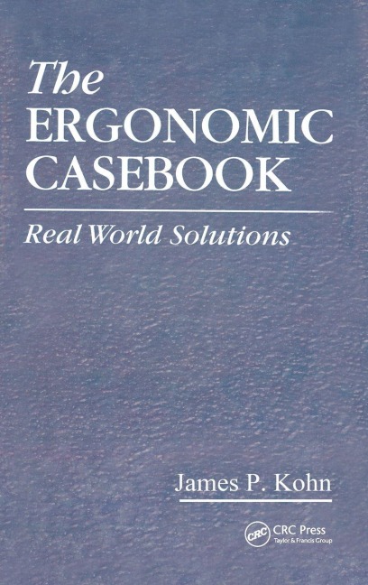 The Ergonomic Casebook - James P. Kohn