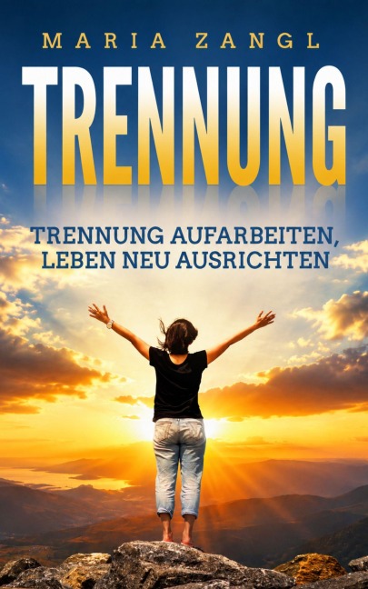 Trennung - Maria Zangl