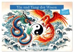 Cover-Bild zum Titel 'Yin und Yang der Wesen - Asiatische Mythen im Gleichgewicht (Wandkalender 2026 DIN A2 quer), CALVENDO Monatskalender' von 'Anja Frost'