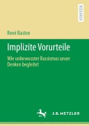 Cover-Bild zum Titel 'Implizite Vorurteile' von 'René Baston'