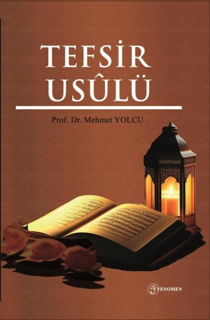 Tefsir Usulü - Mehmet Yolcu