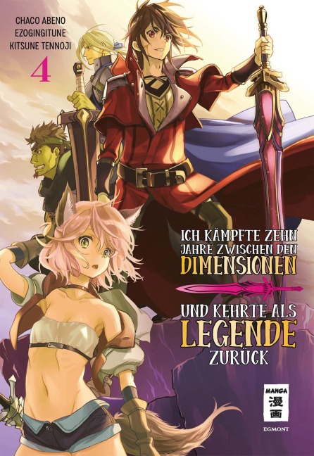 Ich kämpfte zehn Jahre zwischen den Dimensionen und kehrte als Legende zurück 04 - Ezo Gingitune, Chaco Abeno, Tennoji Kitsune