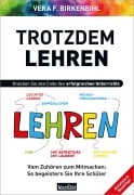 Cover-Bild zum Titel 'Trotzdem Lehren' von 'Vera F. Birkenbihl'