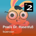 Cover-Bild zum Titel 'Praxis Dr. Hasenfuß: Supernasen' von 'Olga-Louise Dommel'