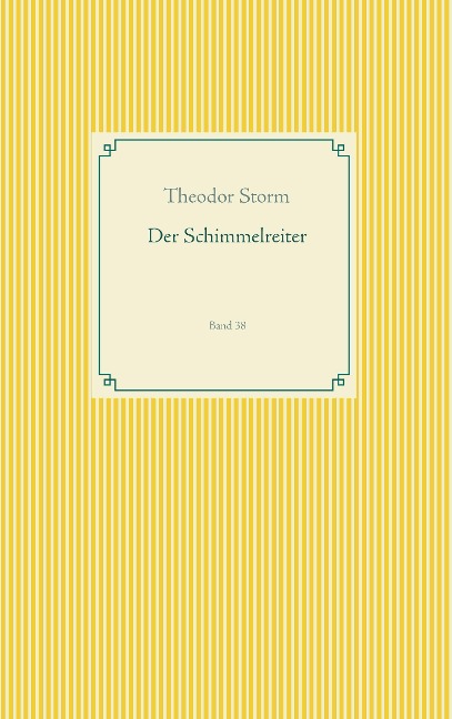 Der Schimmelreiter - Theodor Storm