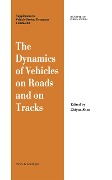 Cover-Bild zum Titel 'The Dynamics of Vehicles on Roads and on Tracks' von ''