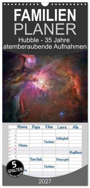Familienplaner 2027 - Hubble - 35 Jahre atemberaubende Aufnahmen mit 5 Spalten (Wandkalender, 21 x 45 cm) CALVENDO - Peter Pantau
