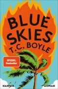 Cover-Bild zum Titel 'Blue Skies' von 'T. C. Boyle'