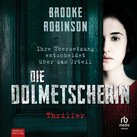 Die Dolmetscherin - Brooke Robinson