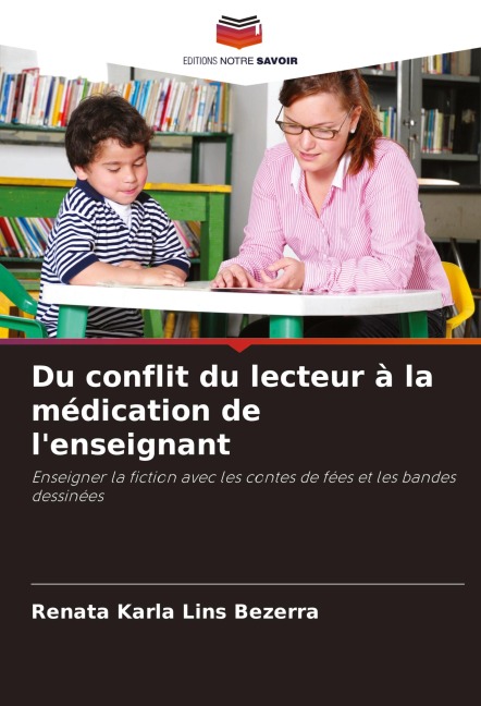 Du conflit du lecteur à la médication de l'enseignant - Renata Karla Lins Bezerra