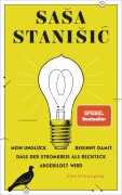 Cover-Bild zum Titel 'Mein Unglück beginnt damit, dass der Stromkreis als Rechteck abgebildet wird' von 'Sa¿a Stani¿i¿'