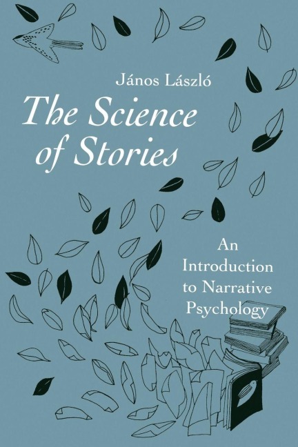 The Science of Stories - János László