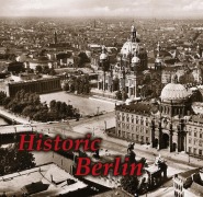 Cover-Bild zum Titel 'Historic Berlin' von 'Paul Wietzorek'