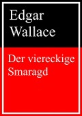 Cover-Bild zum Titel 'Der viereckige Smaragd' von 'Edgar Wallace'