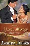 Cover-Bild zum Titel 'A Lord's Affliction (Honor Prevails, #2)' von 'Angelina Jameson'