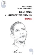 Cover-Bild zum Titel 'Barack Obama à la présidence des Etats-Unis' von 'Raphaël Eppreh-Butet'