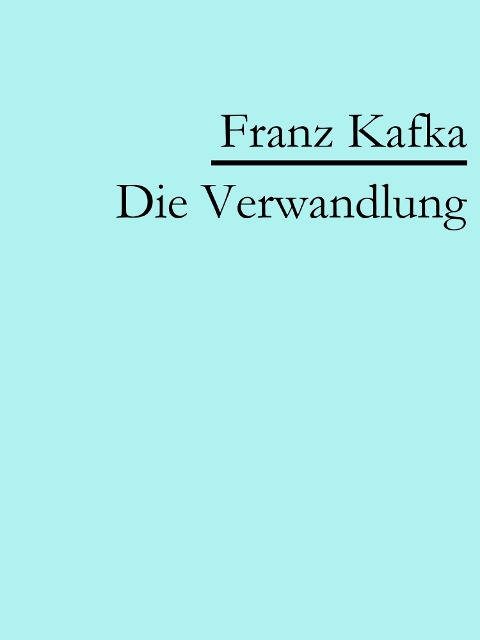 Die Verwandlung - Franz Kafka