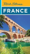 Cover-Bild zum Titel 'Rick Steves France' von 'Rick Steves, Steve Smith'