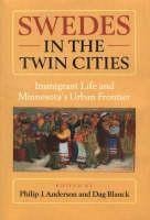 Swedes in the Twin Cities - 